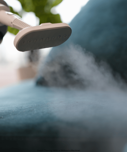 Steam Cleaning (With or Without a Machine)